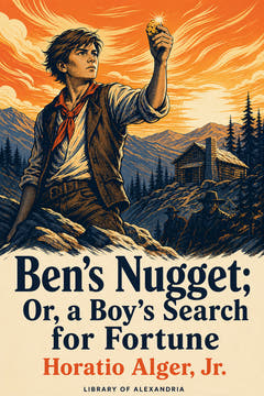 Ben's Nugget; Or, a Boy's Search for Fortune, the cover of this edition