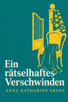 Ein rätselhaftes Verschwinden, the cover of this edition