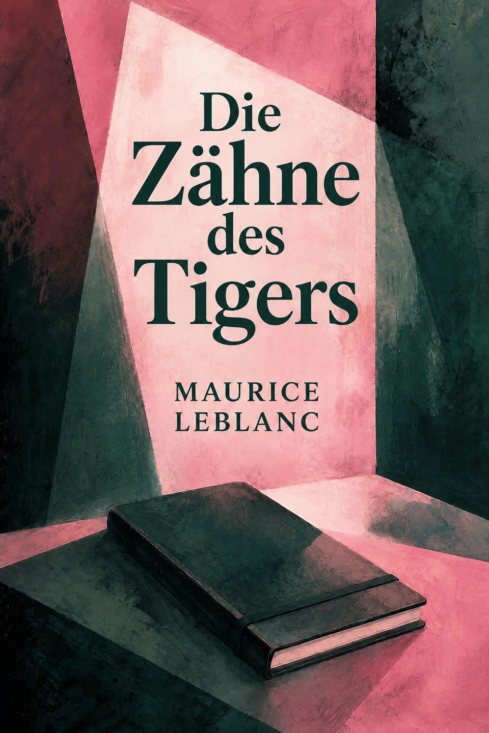 Die Zähne des Tigers by Maurice Leblanc, the cover