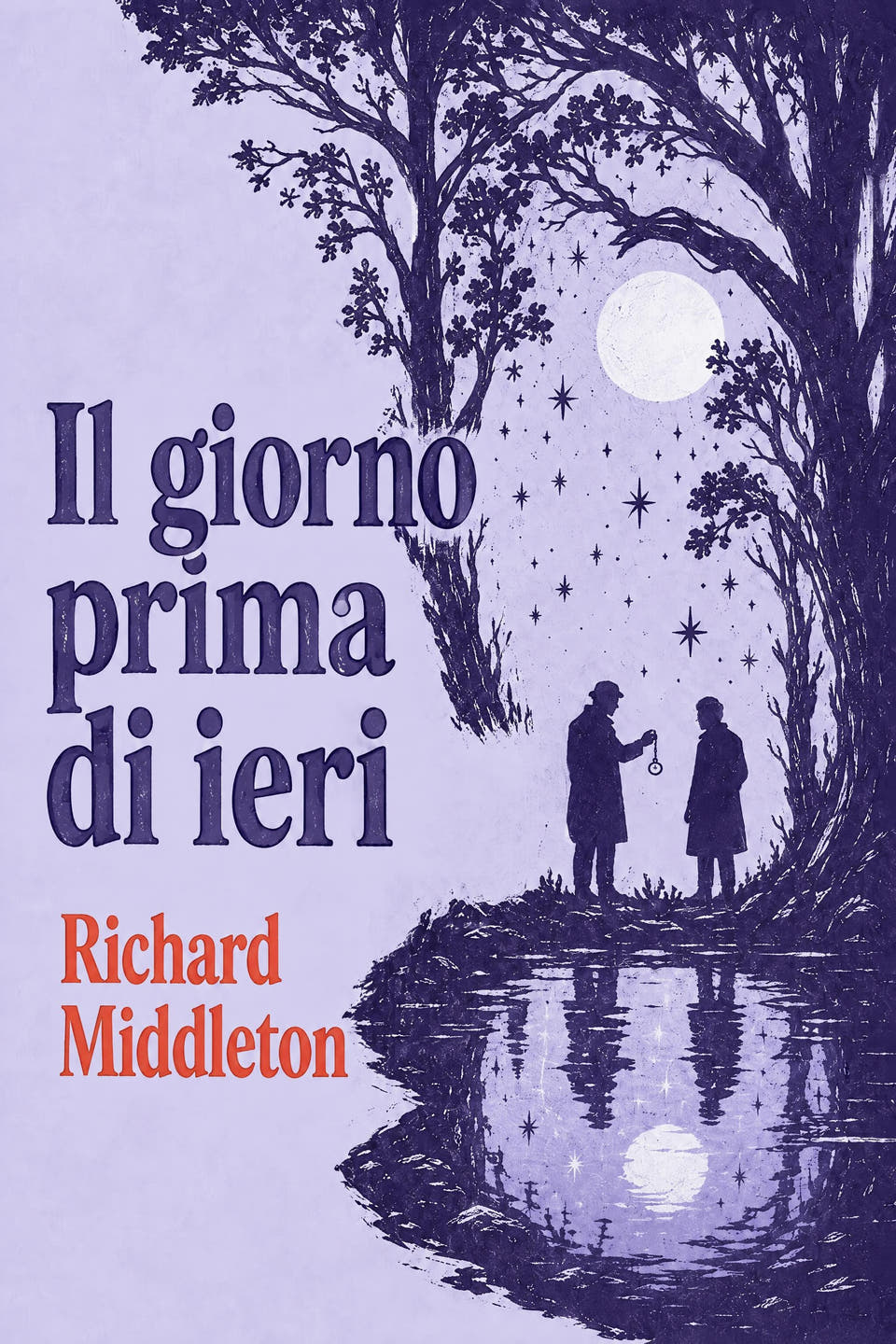 Il giorno prima di ieri by Richard Middleton, the cover