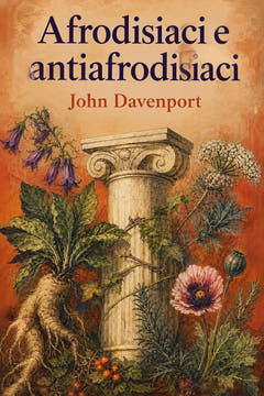 Afrodisiaci e antiafrodisiaci, the cover of this edition