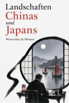 Landschaften Chinas und Japans, the cover of this edition