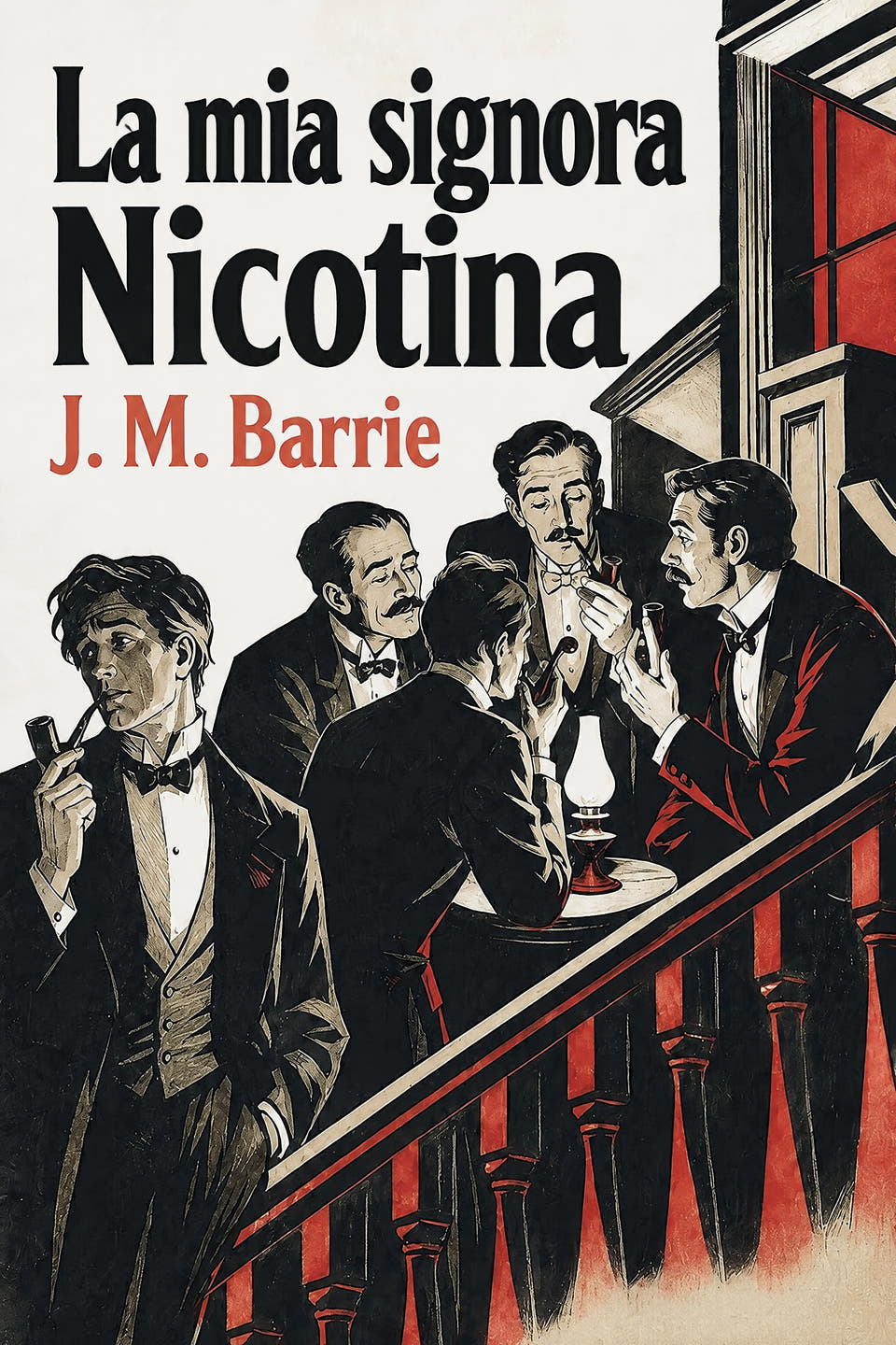 La mia signora Nicotina by J. M. Barrie, the cover