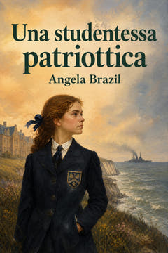 Una studentessa patriottica, the cover of this edition