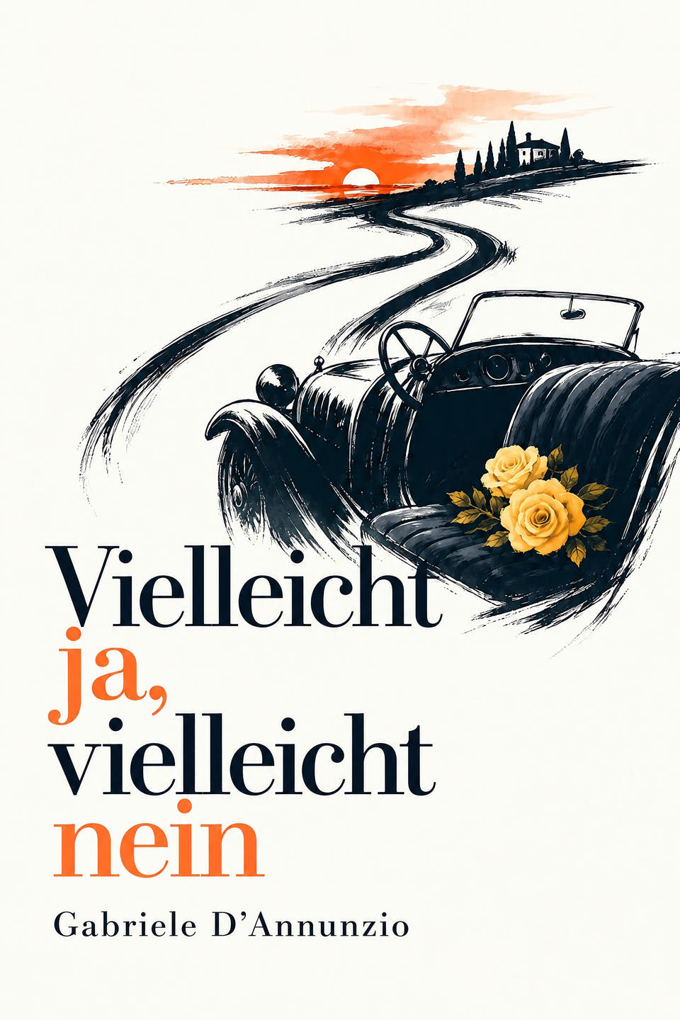 Vielleicht ja, vielleicht nein by Gabriele D’Annunzio, the cover
