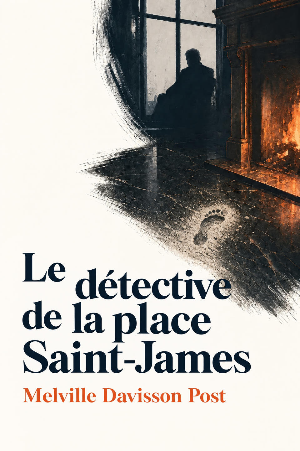 Le détective de la place Saint-James by Melville Davisson Post, the cover