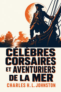 Célèbres corsaires et aventuriers de la mer, the cover of this edition