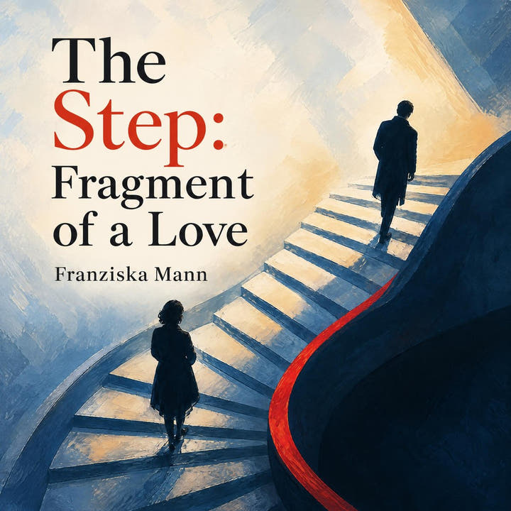 Der Schritt: Fragment einer Liebe, the audiobook cover