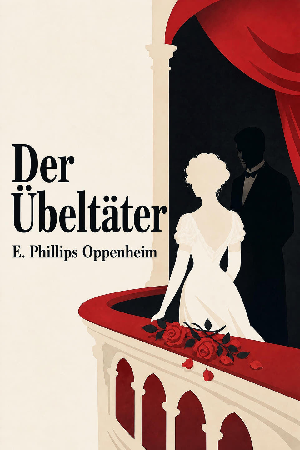 Der Übeltäter by E. Phillips Oppenheim, the cover