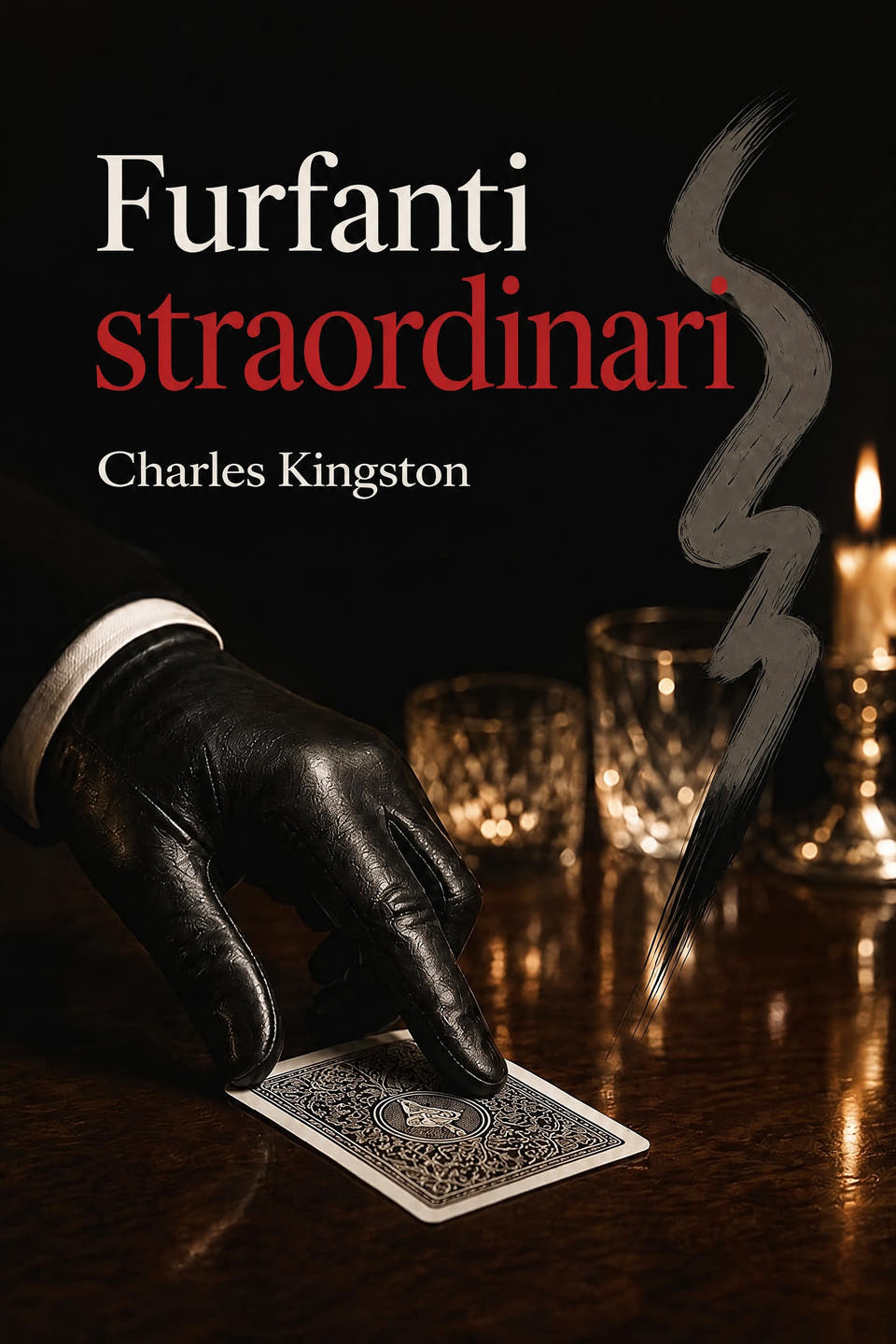 Furfanti straordinari by Charles Kingston, the cover