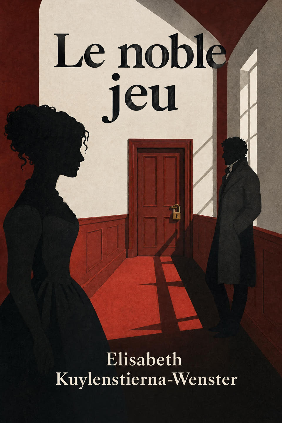 Le noble jeu by Elisabeth Kuylenstierna-Wenster, the cover